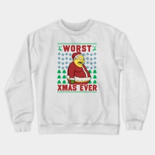 Worst Xmas Ever Crewneck Sweatshirt